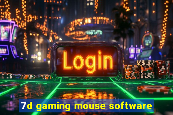 7d gaming mouse software