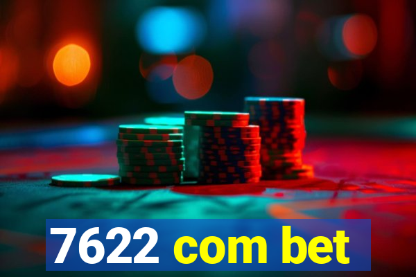 7622 com bet