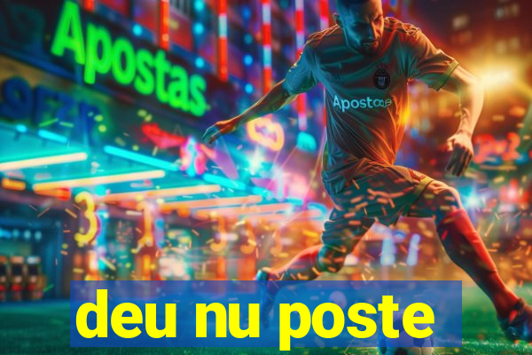 deu nu poste