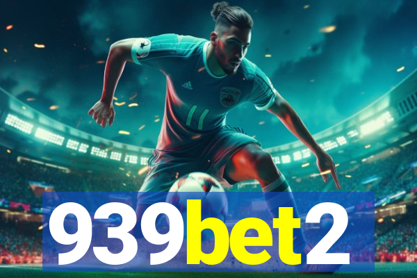 939bet2