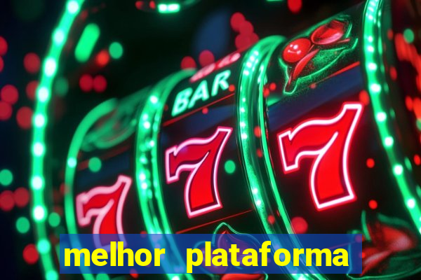 melhor plataforma para jogar fortune