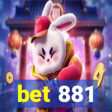 bet 881