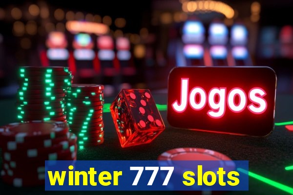 winter 777 slots