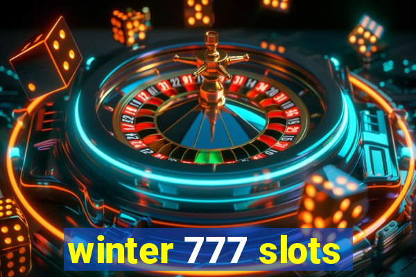 winter 777 slots