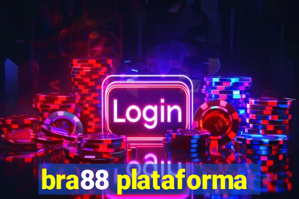 bra88 plataforma