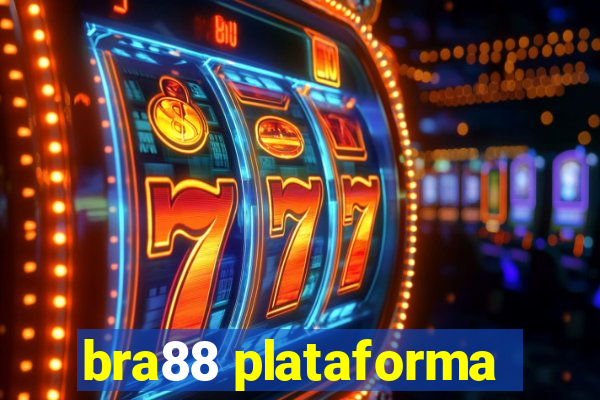 bra88 plataforma