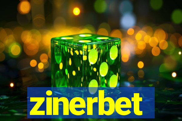 zinerbet