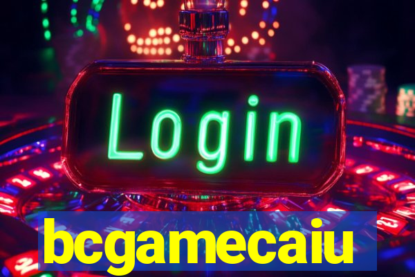 bcgamecaiu