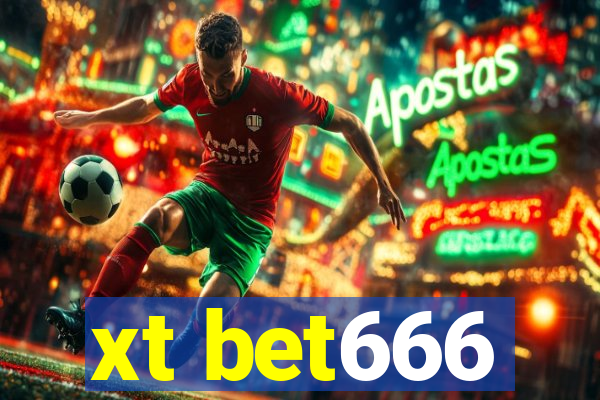 xt bet666