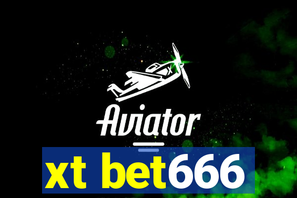 xt bet666