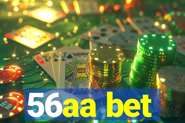 56aa bet