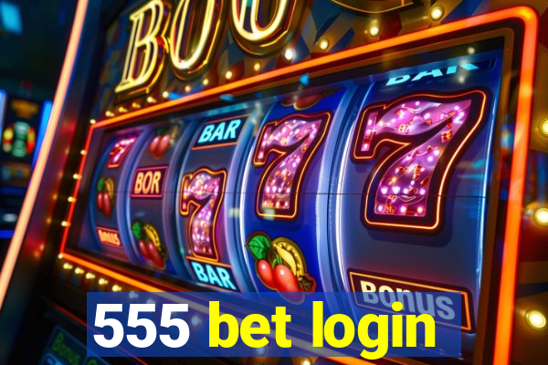 555 bet login