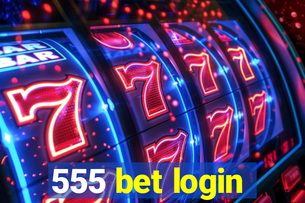 555 bet login