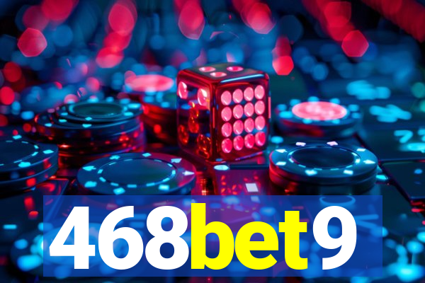 468bet9