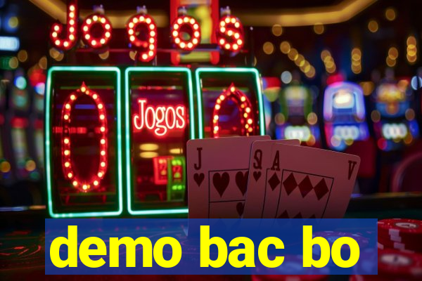 demo bac bo