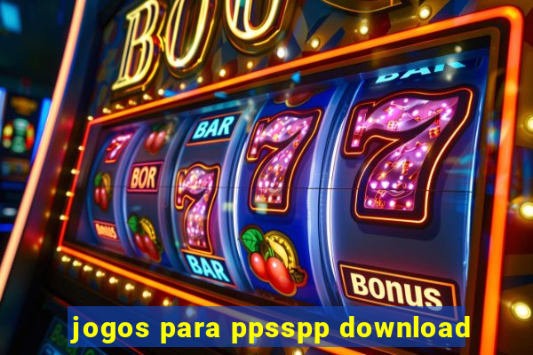 jogos para ppsspp download