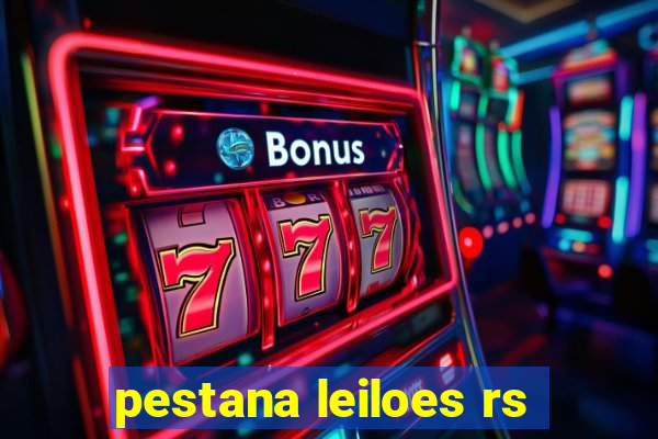 pestana leiloes rs