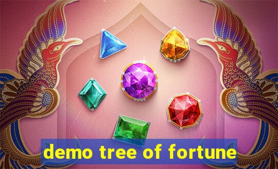 demo tree of fortune