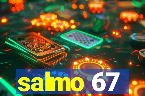 salmo 67