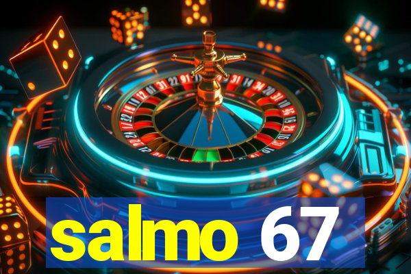 salmo 67