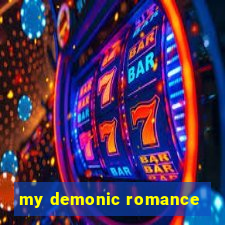 my demonic romance