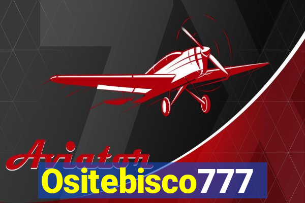 Ositebisco777