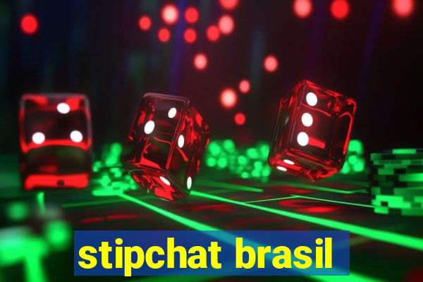 stipchat brasil