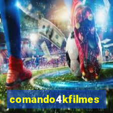 comando4kfilmes