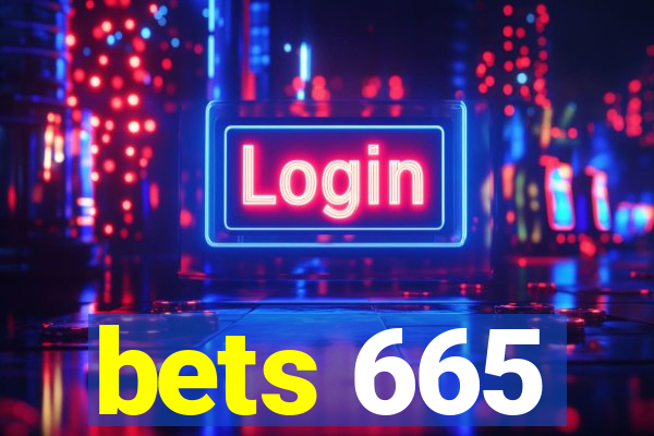 bets 665