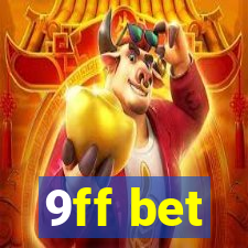 9ff bet