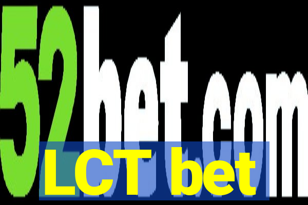 LCT bet