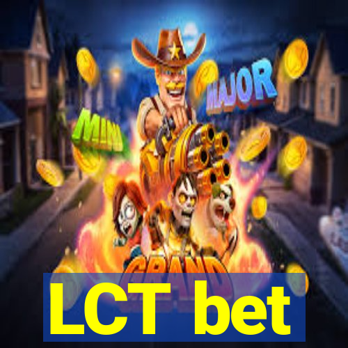 LCT bet