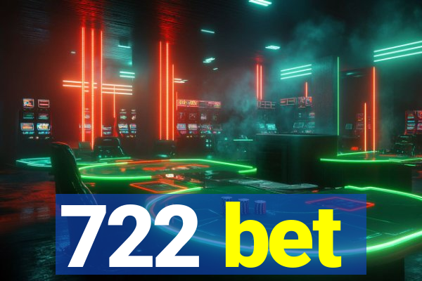 722 bet