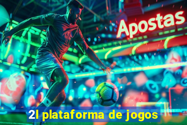 2l plataforma de jogos