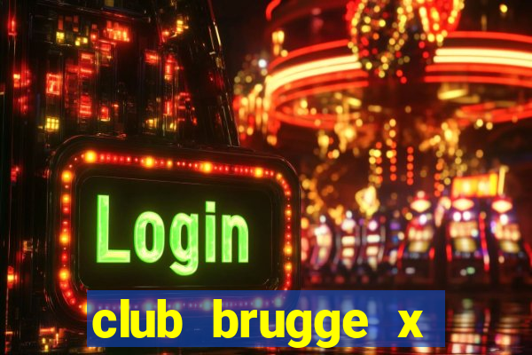 club brugge x union palpite