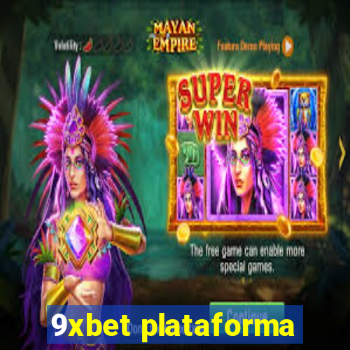 9xbet plataforma