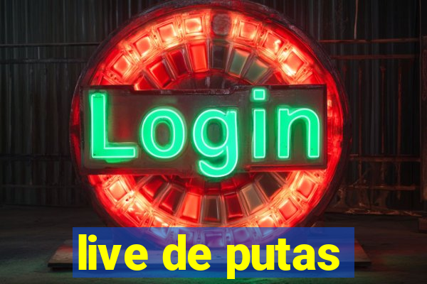 live de putas