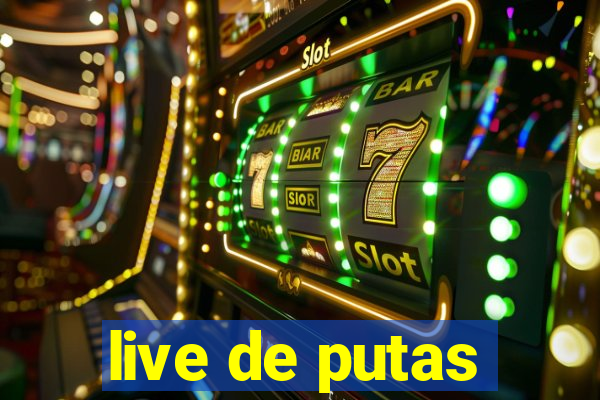 live de putas