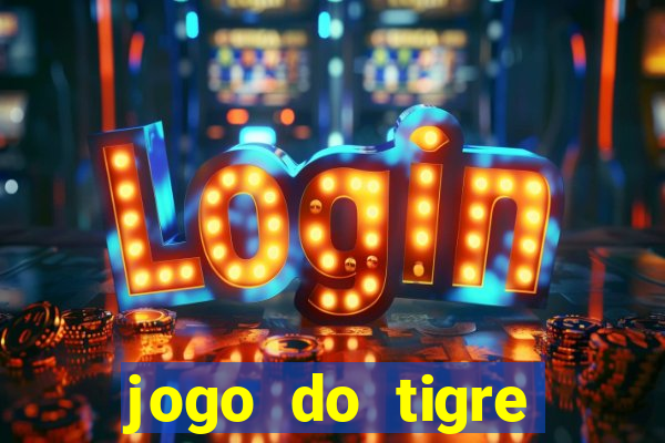 jogo do tigre simulador de aposta