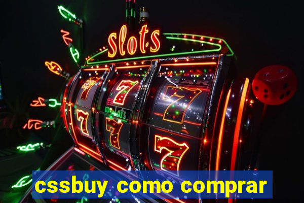 cssbuy como comprar