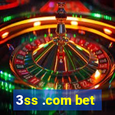 3ss .com bet