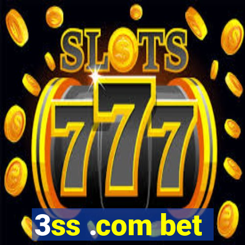 3ss .com bet