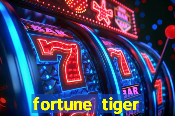 fortune tiger deposito 1 real