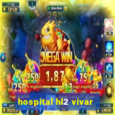 hospital hl2 vivar