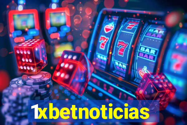 1xbetnoticias