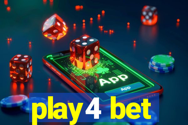 play4 bet