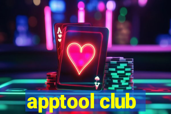 apptool club