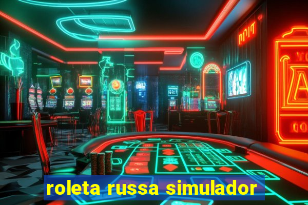 roleta russa simulador