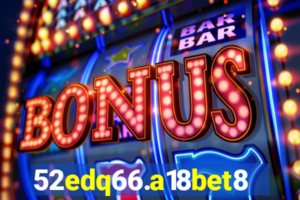 52edq66.a18bet8.com