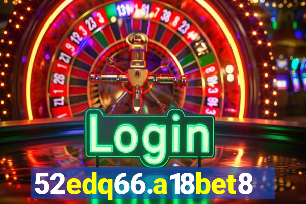 52edq66.a18bet8.com